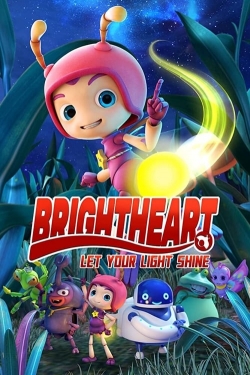 Watch Brightheart Movies Online Free