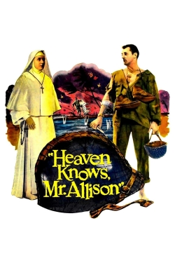 Watch Heaven Knows, Mr. Allison Movies Online Free