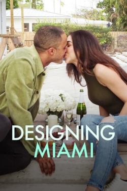 Watch Designing Miami Movies Online Free