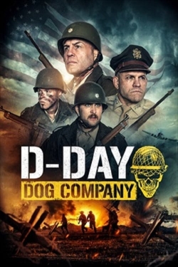 Watch D-Day: Dog Company Movies Online Free