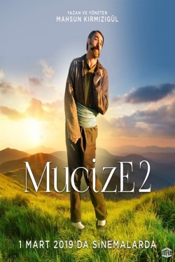 Watch Mucize 2: Aşk Movies Online Free