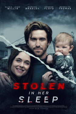 Watch Stolen in Her Sleep Movies Online Free