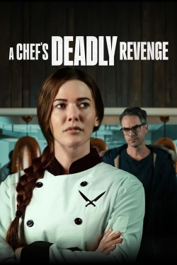 Watch A Chef's Deadly Revenge Movies Online Free