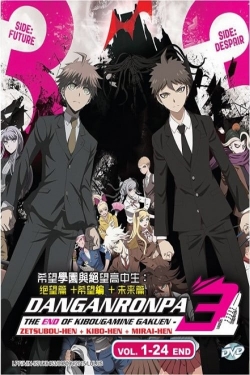 Watch Danganronpa 3: The End of Hope's Peak High School Movies Online Free