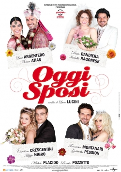 Watch Oggi sposi Movies Online Free