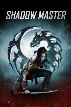 Watch Shadow Master Movies Online Free