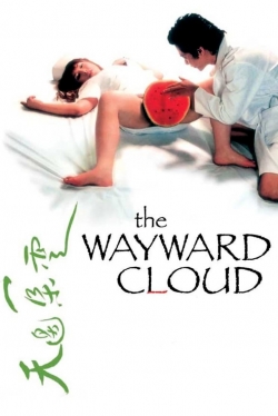 Watch The Wayward Cloud Movies Online Free