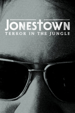 Watch Jonestown: Terror in the Jungle Movies Online Free