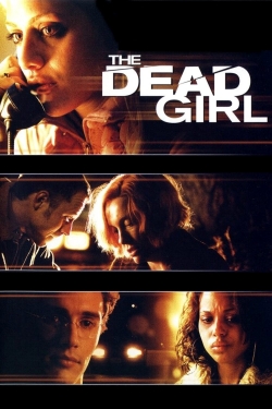 Watch The Dead Girl Movies Online Free