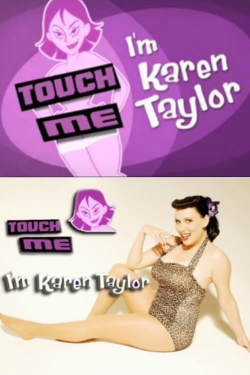 Watch Touch Me, I'm Karen Taylor Movies Online Free