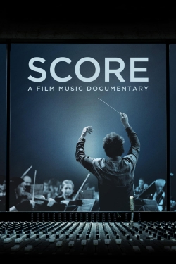 Watch Score: A Film Music Documentary Movies Online Free