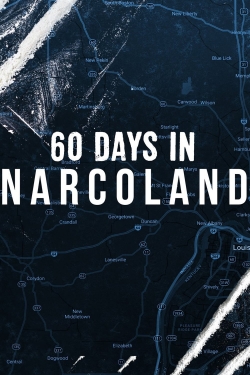 Watch 60 Days In: Narcoland Movies Online Free