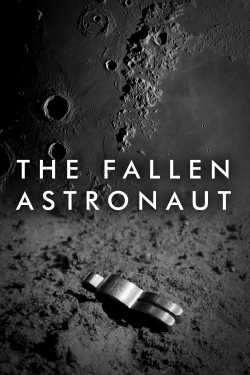 Watch The Fallen Astronaut Movies Online Free