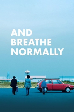 Watch And Breathe Normally Movies Online Free