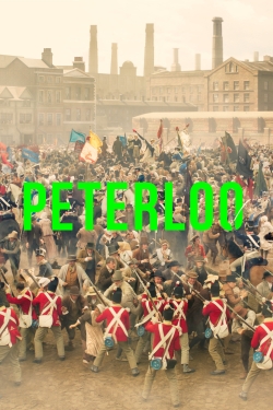 Watch Peterloo Movies Online Free