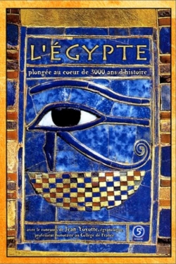 Watch L'Égypte : Plongée au cœur de 3000 ans d'histoire Movies Online Free