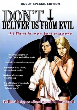 Watch Don't Deliver Us from Evil Movies Online Free