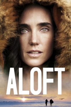 Watch Aloft Movies Online Free