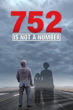 Watch 752 Is Not a Number Movies Online Free