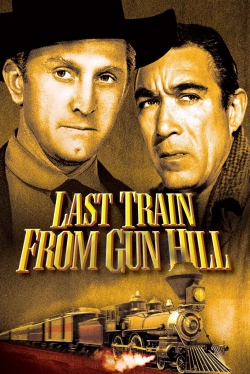 Watch Last Train from Gun Hill Movies Online Free