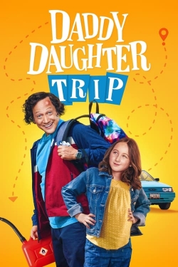 Watch Daddy Daughter Trip Movies Online Free