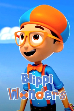 Watch Blippi Wonders Movies Online Free