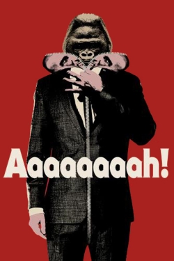 Watch Aaaaaaaah! Movies Online Free