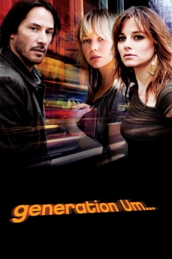 Watch Generation Um... Movies Online Free