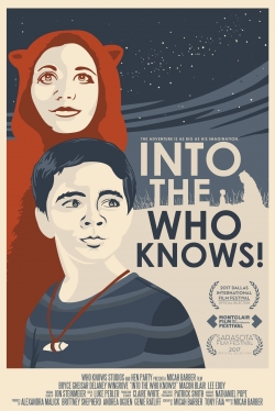 Watch Into the Who Knows! Movies Online Free