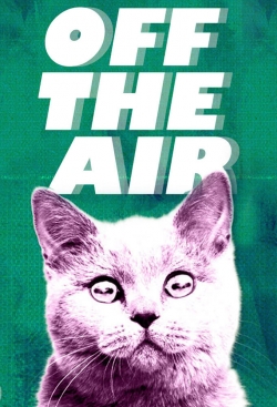 Watch Off the Air Movies Online Free