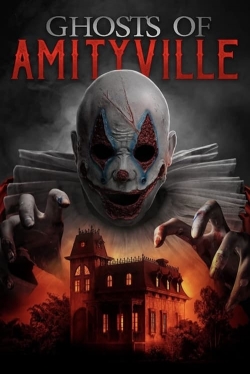 Watch Ghosts of Amityville Movies Online Free