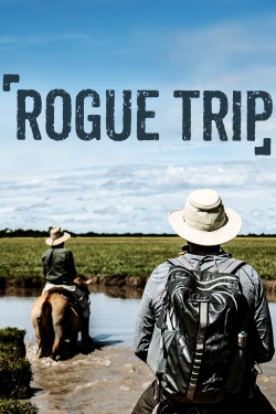 Watch Rogue Trip Movies Online Free