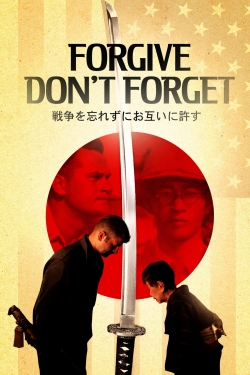 Watch Forgive-Don't Forget Movies Online Free