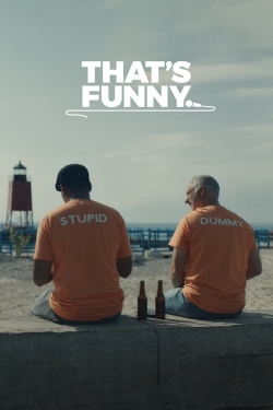 Watch That's Funny Movies Online Free