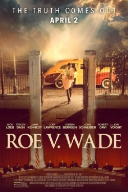 Watch Roe v. Wade Movies Online Free