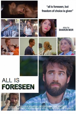 Watch All Is Foreseen Movies Online Free