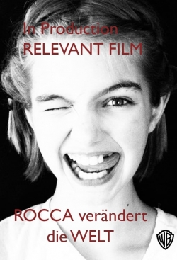 Watch Rocca verändert die Welt Movies Online Free