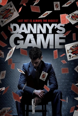 Watch Danny's Game Movies Online Free