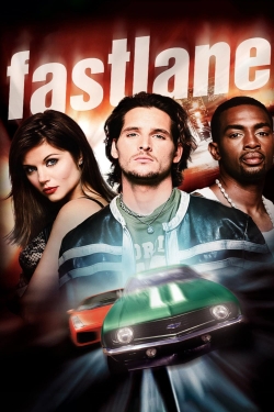 Watch Fastlane Movies Online Free