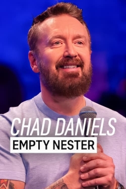 Watch Chad Daniels: Empty Nester Movies Online Free