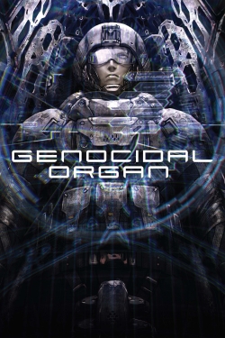 Watch Genocidal Organ Movies Online Free