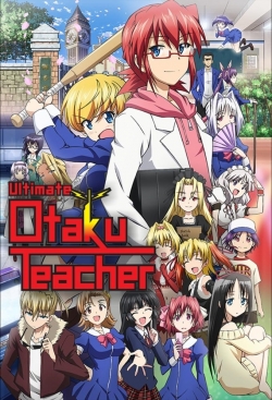 Watch Ultimate Otaku Teacher Movies Online Free