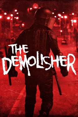 Watch The Demolisher Movies Online Free