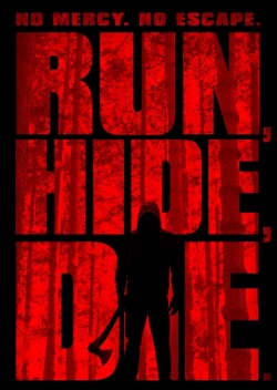 Watch Run, Hide, Die Movies Online Free