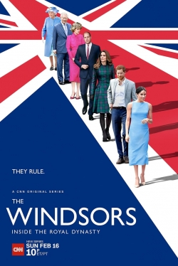 Watch The Windsors: Inside the Royal Dynasty Movies Online Free