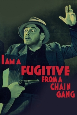 Watch I Am a Fugitive from a Chain Gang Movies Online Free