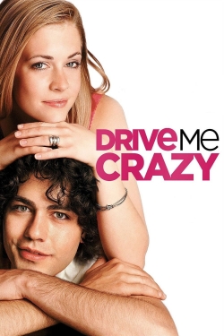 Watch Drive Me Crazy Movies Online Free