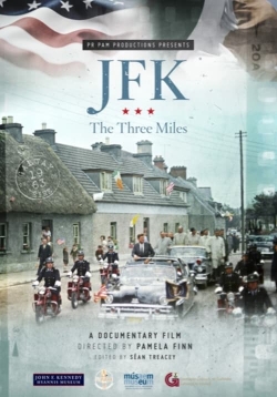 Watch JFK: The Three Miles Movies Online Free