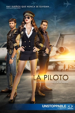 Watch La Piloto Movies Online Free