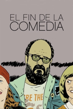 Watch El fin de la comedia Movies Online Free